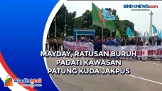 MayDay, Ratusan Buruh...