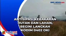 Antisipasi Kebakaran...