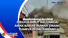Diduga Ribut Keluarga,...