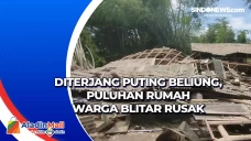 Diterjang Puting Beliung,...