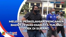 Melerai Perkelahian,...