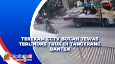 Terekam CCTV Bocah Tewas...