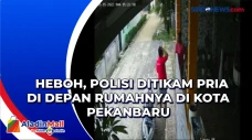 Heboh, Polisi Ditikam...