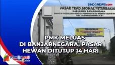 PMK Meluas di Banjarnegara,...