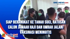Siap Berangkat ke Tanah...
