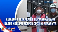 Kejagung Tetapkan 1...