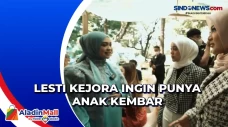 Lesti Kejora Ingin Punya...