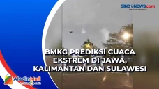 BMKG Prediksi Cuaca...