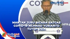 Mantan Juru Bicara Satgas...