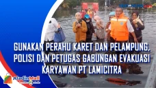 Gunakan Perahu Karet...