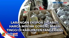 Larangan Ekspor Dicabut,...