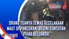 Orang Tuanya Tewas Kecelakaan...