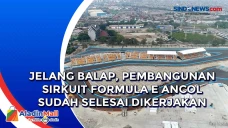 Jelang Balap, Pembangunan...
