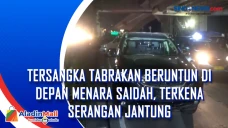 Tersangka Tabrakan Beruntun...