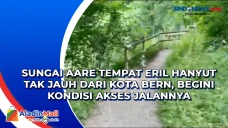 Sungai Aare Tempat Eril...