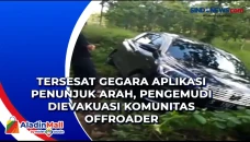 Tersesat Gegara Aplikasi...
