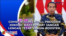 Covid-19 Terkendali,...