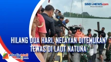 Hilang Dua Hari, Nelayan...