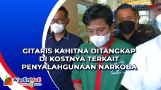 Gitaris Kahitna Ditangkap...