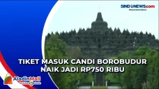 Tiket Masuk Candi Borobudur...
