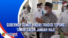 Gubernur Sumut Hadiri...