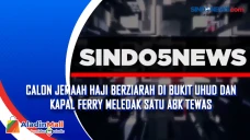 Calon Jemaah Haji Berziarah...