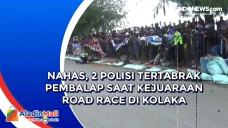 Nahas, 2 Polisi Tertabrak...