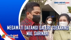 Megawati Datangi Galeri...