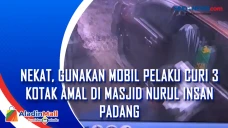 Nekat, Gunakan Mobil...