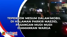 Tepergok Mesum Dalam...