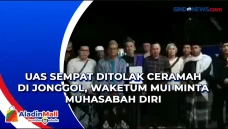 UAS Sempat Ditolak Ceramah...