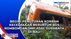 Begini Penuturan Korban...