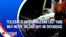 Terjebak di Kapal Ambulans...