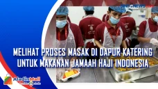Melihat Proses Masak...