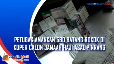 Petugas Amankan 560...