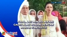 Viral, Lee Min Ho Nikahi...