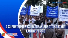 2 Suporter Tewas, Ratusan...