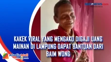 Kakek Viral yang Mengaku...
