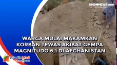 Warga Mulai Makamkan...