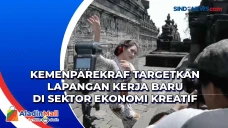 Kemenparekraf Targetkan...