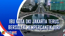 Ibu Kota DKI Jakarta...