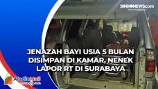 Jenazah Bayi Usia 5...