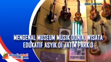 Mengenal Museum Musik...