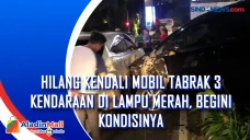 Hilang Kendali Mobil...
