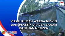 Viral! Rumah Warga Miskin...