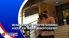 Wakapolri Pimpin Sidang...