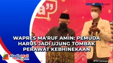 Wapres Maruf Amin: Pemuda...