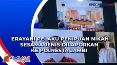 Erayani Pelaku Penipuan...
