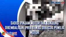 Sadis! Pinjam Motor...