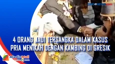 4 Orang Jadi Tersangka...